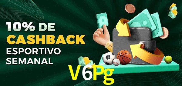10% de bônus de cashback na V6Pg